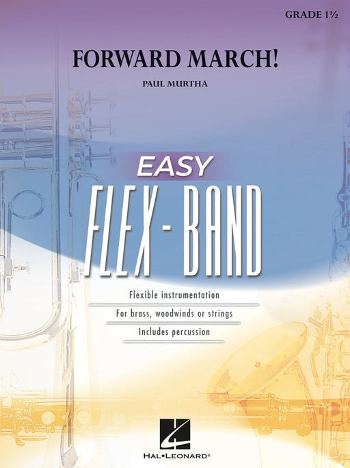 Forward March! Easy Flexband GR1.5 SC/PTS