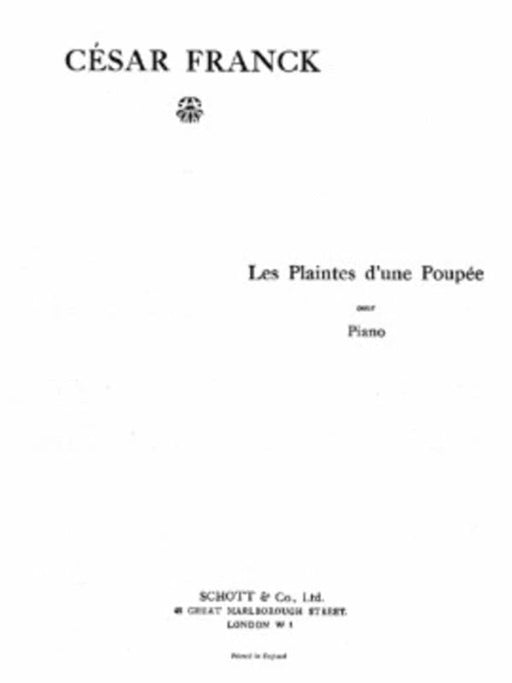 Franck - Les Plaintes d'une Poupee (The Doll's Complaint), Piano