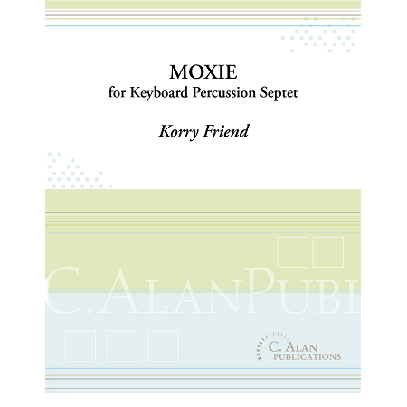Friend - Moxie for Keyboard Percussion Septet