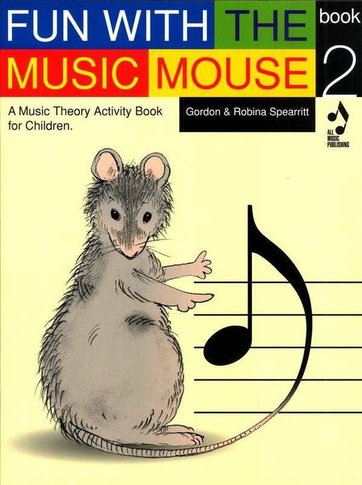 Fun With The Music Mouse Book 2-Theory-All Music Publishing-Engadine Music
