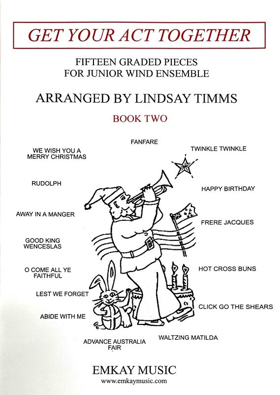 Get Your Act Together, Junior Concert Band Book 2