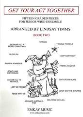 Get Your Act Together, Junior Concert Band Book 2