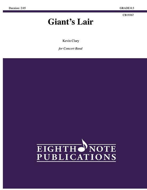 Giant's Lair, Kevin Clary Concert Band Grade 0.5-Concert Band-Eighth Note Publications-Engadine Music