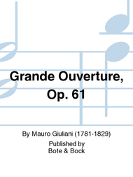 Giuliani - Grande Ouverture, Op. 61, Guitar-Guitar & Folk-Bote & Bock-Engadine Music