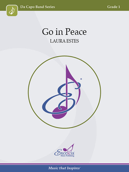 Go In Peace, Laura Estes, Concert Band Grade 1