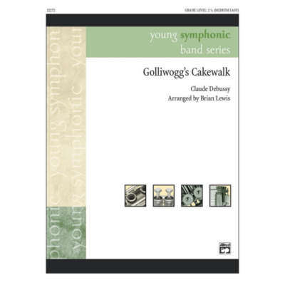 Golliwoggs Cakewalk, Debussy Arr. Brian Lewis Concert Band Chart Grade 2.5-Concert Band Chart-Alfred-Engadine Music