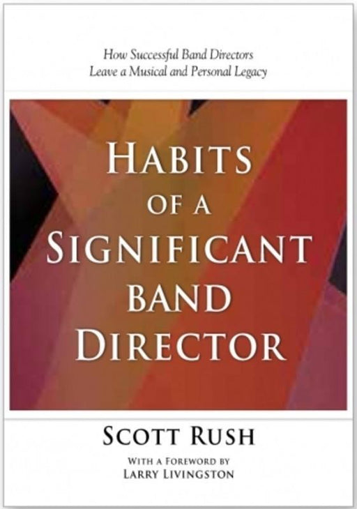 Habits of a Significant Band Director-Reference-GIA Publications-Engadine Music