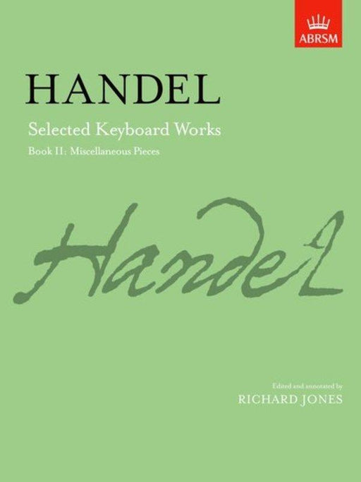 Handel - Selected Keyboard Works, Book II Piano