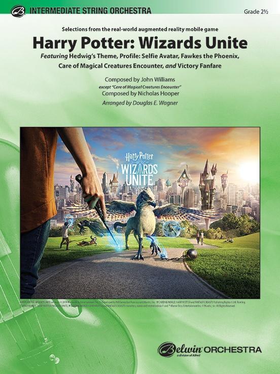 Harry Potter: Wizards Unite, Arr. Douglas E. Wagner String Orchestra Grade 2.5