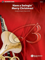 Have a Swingin Merry Christmas! Arr. Douglas E. Wagner Concert Band Grade 1-Concert Band-Alfred-Engadine Music