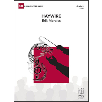 Haywire, Erik Morales Concert Band Chart Grade 3-Concert Band Chart-FJH Music Company-Engadine Music