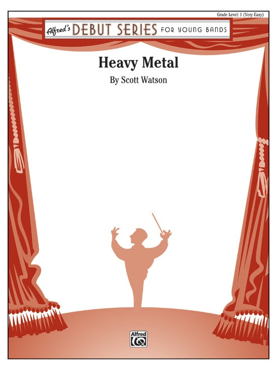 Heavy Metal, Scott Watson, Concert Band Chart Grade 1