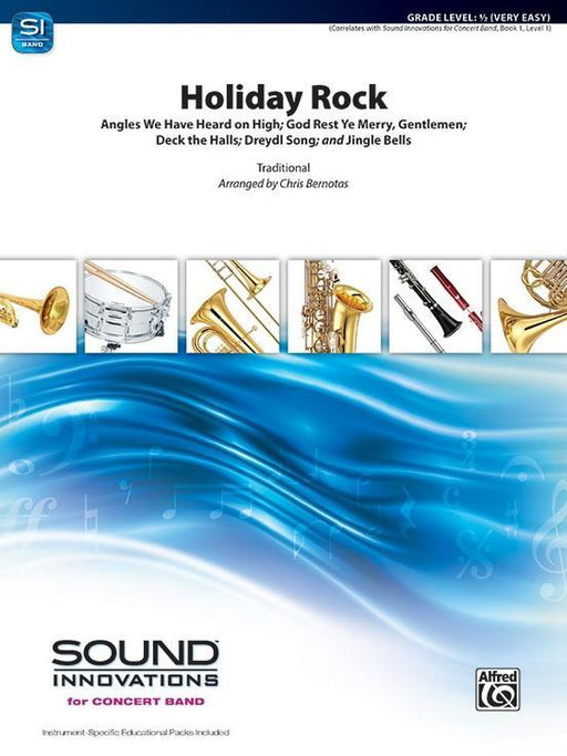 Holiday Rock, Arr. Chris Bernotas Concert Band Grade 0.5