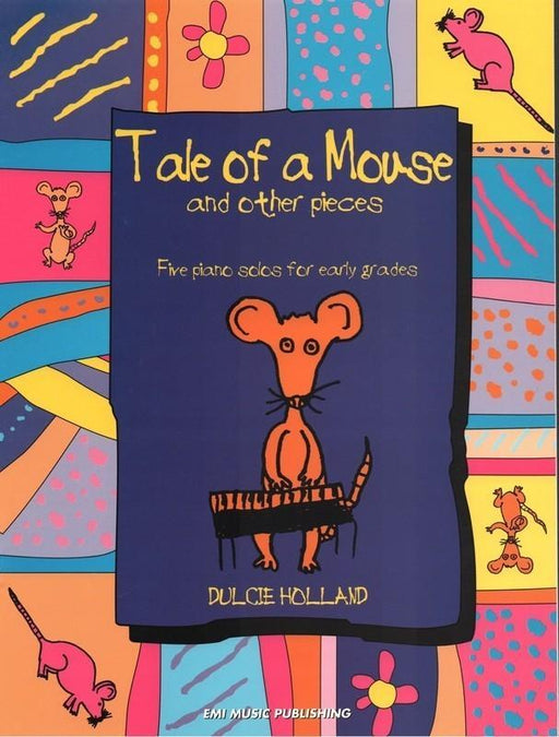 Holland - Tale of a Mouse and Other Pieces Piano-Piano & Keyboard-EMI Music Publishing-Engadine Music