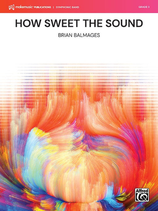 How Sweet the Sound, Concert Band, Grade 3