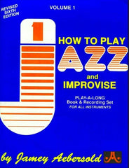 How To Play Jazz and Improvise - Volume 1-jazz play-along-Jamey Aebersold Jazz-Engadine Music
