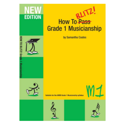 How to Blitz Musicianship Grade 1-Musicianship-BlitzBooks Publications-Engadine Music
