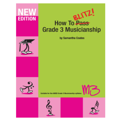 How to Blitz Musicianship Grade 3-Musicianship-BlitzBooks Publications-Engadine Music