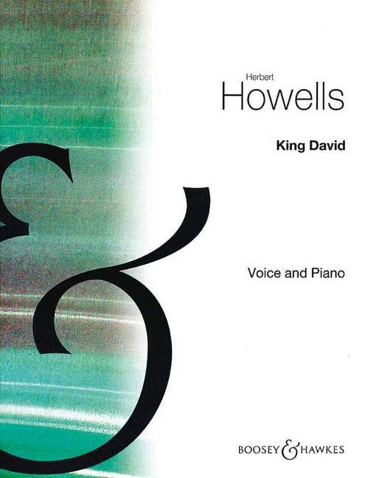 Howells - King David in Eb minor, Medium Voice & Piano-Vocal-Boosey & Hawkes-Engadine Music
