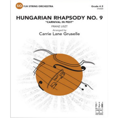 Hungarian Rhapsody No. 9, Liszt Arr. Carrie Lane Gruselle String Orchestra Grade 4.5-String Orchestra-FJH Music Company-Engadine Music