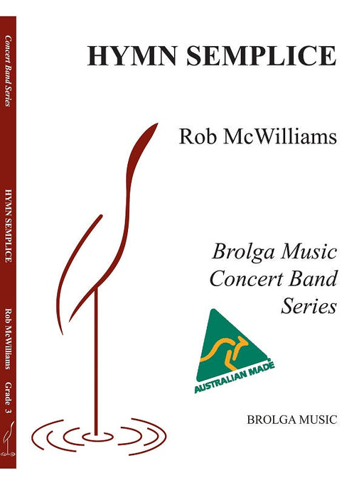 Hymn Semplice, Robert McWilliams, Concert Band Grade 3