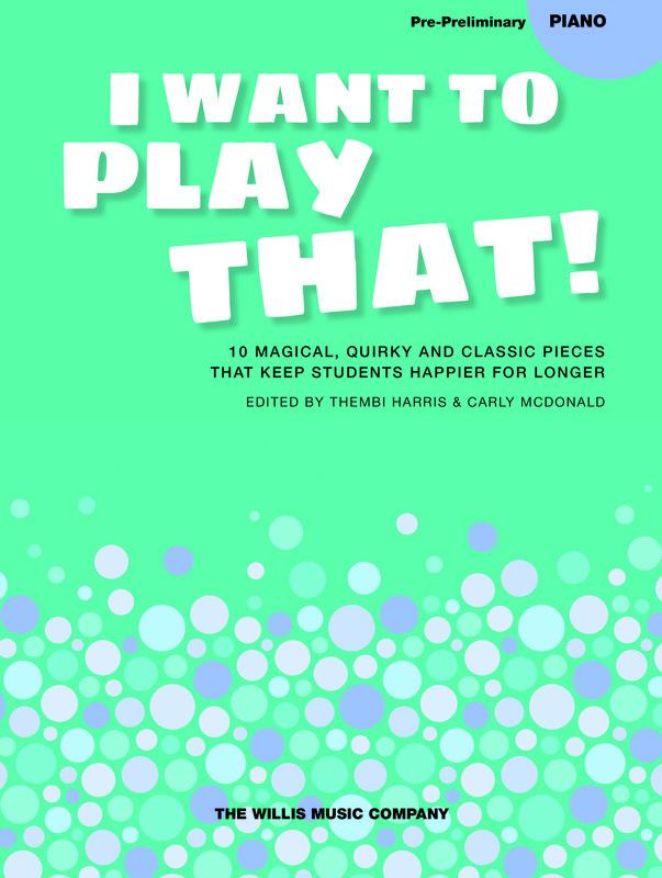 I Want To Play That Book 1 - Pre-Preliminary-Piano & Keyboard-Willis Music-Engadine Music