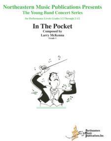 In the Pocket, Larry MacKenna Concert Band Grade 1-Concert Band Chart-Northeastern Music Publication-Engadine Music