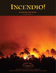Incendio! Alan Jacobo Concert Band Grade 4.5-Concert Band-Grand Mesa Music-Engadine Music