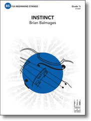Instinct, Brian Balmages String Orchestra Grade 0.5-String Orchestra-FJH Music Company-Engadine Music