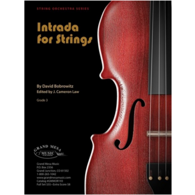 Intrada for Strings, David Bobrowitz String Orchestra Grade 3-String Orchestra-Grand Mesa Music-Engadine Music