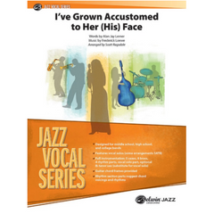 Ive Grown Accustomed to Her (His) Face, Frederick Loewe Arr. Scott Ragsdale Stage Band Chart Grade 3.5-Stage Band chart-Alfred-Engadine Music