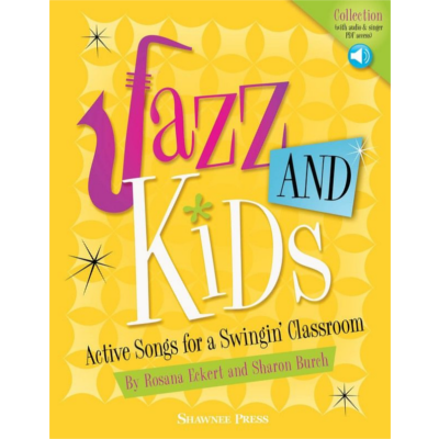 Jazz AND Kids - Classroom Resources-Classroom Resources-Shawnee Press-Engadine Music