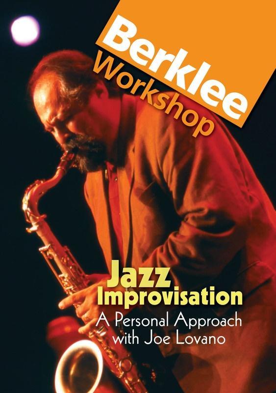 Jazz Improvisation: A Personal Approach with Joe Lovano
