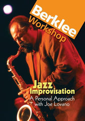 Jazz Improvisation: A Personal Approach with Joe Lovano