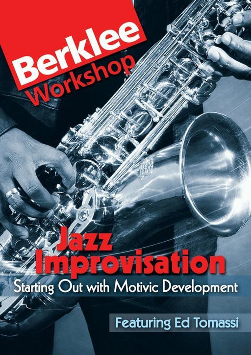 Jazz Improvisation: Starting Out with Motivic Development