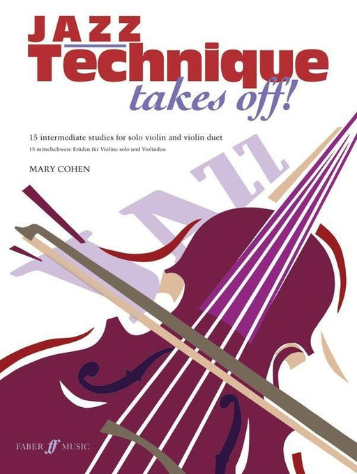 Jazz Technique Takes Off! Violin-Strings-Faber Music-Engadine Music