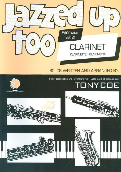 Jazzed Up Too Clarinet - Coe
