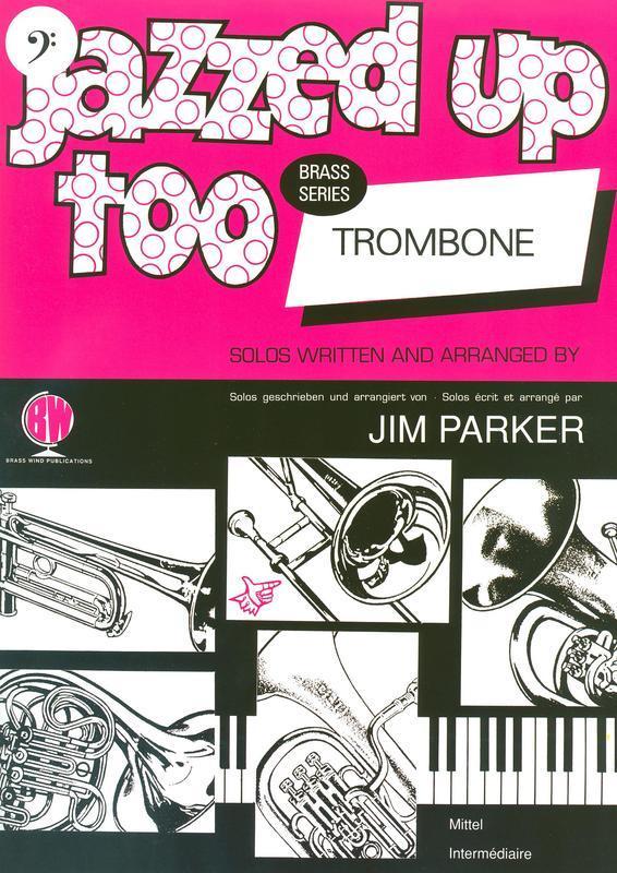 Jazzed Up Too Trombone-Brass-Brass Wind Publications-Engadine Music