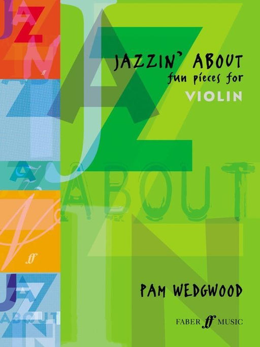 Jazzin' About Violin-Strings-Faber Music-Engadine Music