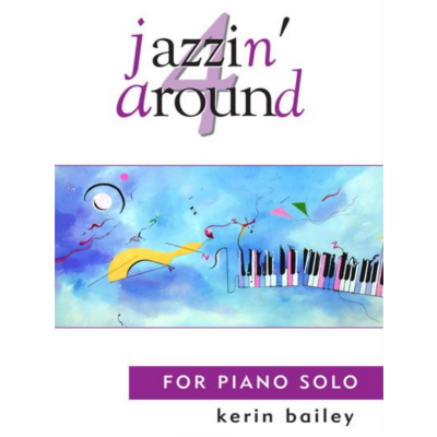 Jazzin Around 4 Bk/CD-Piano & Keyboard-Kerin Bailey-Engadine Music