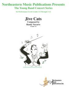 Jive Cats, Randy Navarre Concert Band Grade 0.5-Concert Band Chart-Northeastern Music Publication-Engadine Music