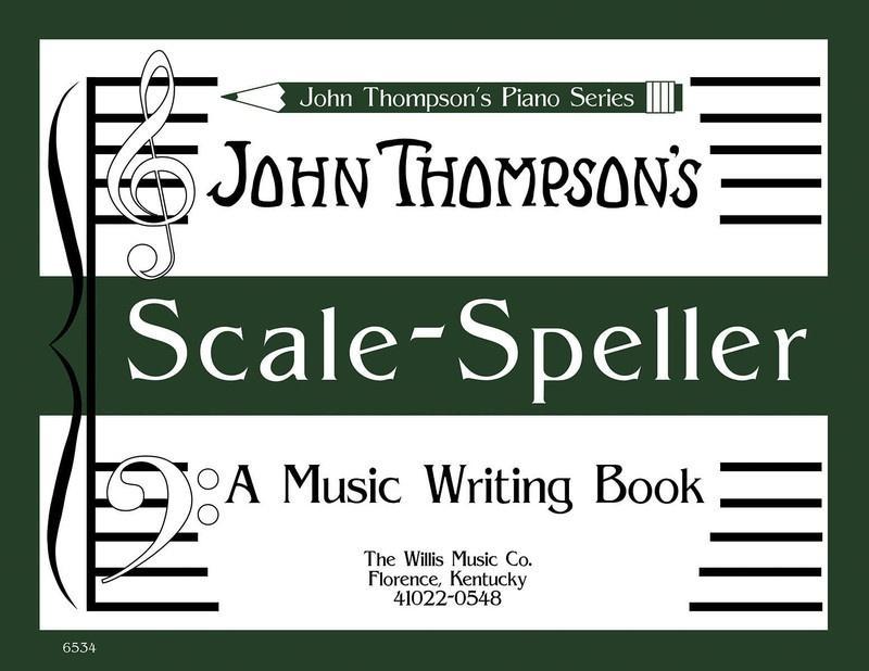 John Thompon's Scale Speller-Piano & Keyboard-Willis Music-Engadine Music