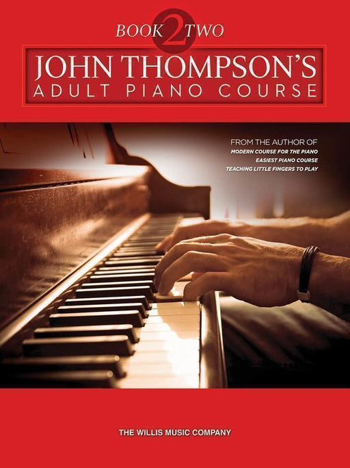 John Thompson's Adult Piano Course - Book 2-Piano & Keyboard-Willis Music-Engadine Music
