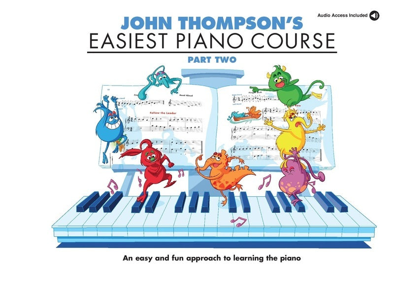 John Thompson's Easiest Piano Course - Part 2, Book & Online Audio