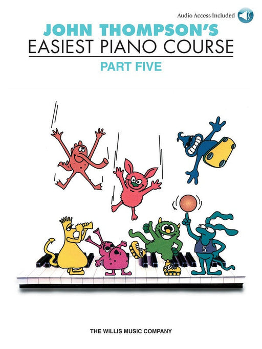 John Thompson's Easiest Piano Course - Part 5 - Book & Online Audio