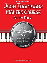 John Thompson's Modern Course for the Piano - First Grade - Various