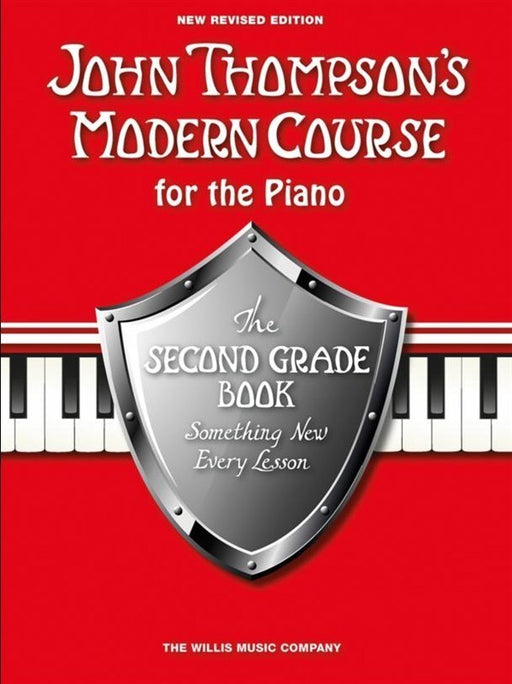 John Thompson's Modern Course for the Piano - Second Grade - Various