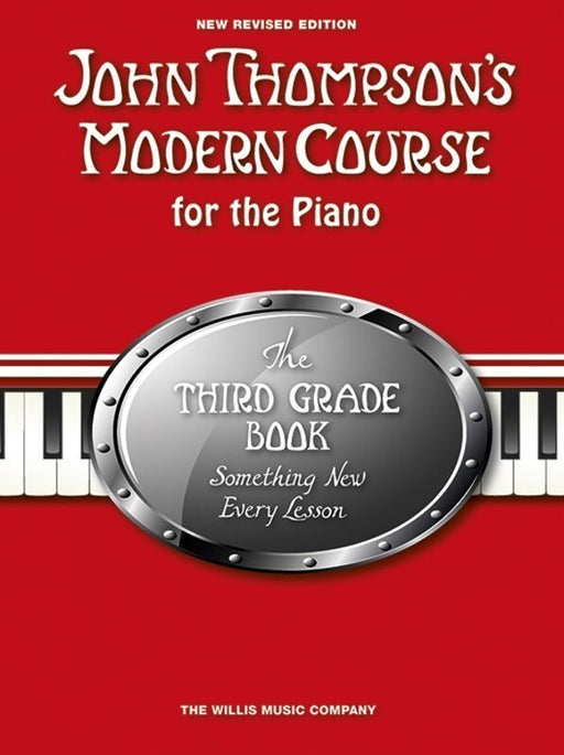 John Thompson's Modern Course for the Piano - Third Grade - Various