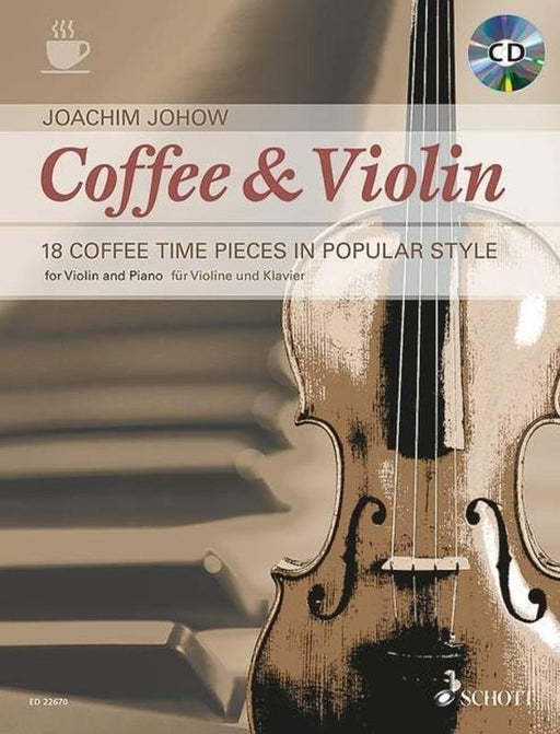 Johow - Coffee & Violin-Strings-Schott Music-Engadine Music