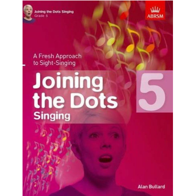 Joining the Dots Singing, Grade 5-Vocal-ABRSM-Engadine Music